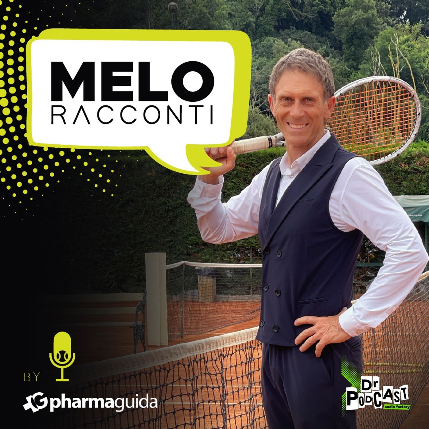 Dr Podcast - Melo Racconti – Tennis e non solo tennis